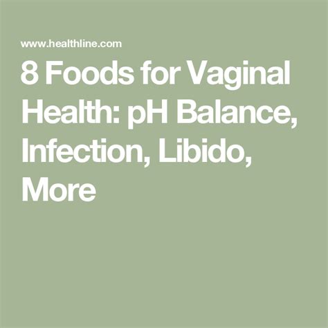 8 Foods for Vaginal Health: pH Balance, Infection, Libido, More